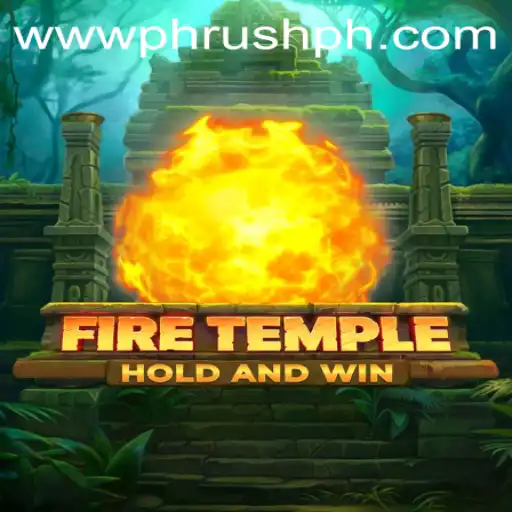 Exploring the Enthralling World of FireTemple with PH Rush