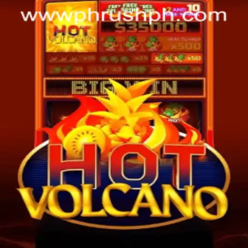 Experience the Thrill of HotVolcano: Embracing Adventure with PH Rush